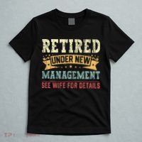 Retired Under New Management See Wife For Details Husband T-Shirt thumb 5