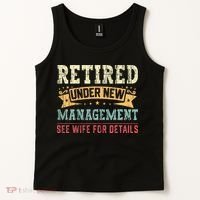 Retired Under New Management See Wife For Details Husband Tank Top thumb 2
