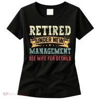 Retired Under New Management See Wife For Details Husband Women's T-Shirt thumb 0