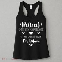 Retired Under New Management See Grandchildren For Details Women's Tank Top thumb 3