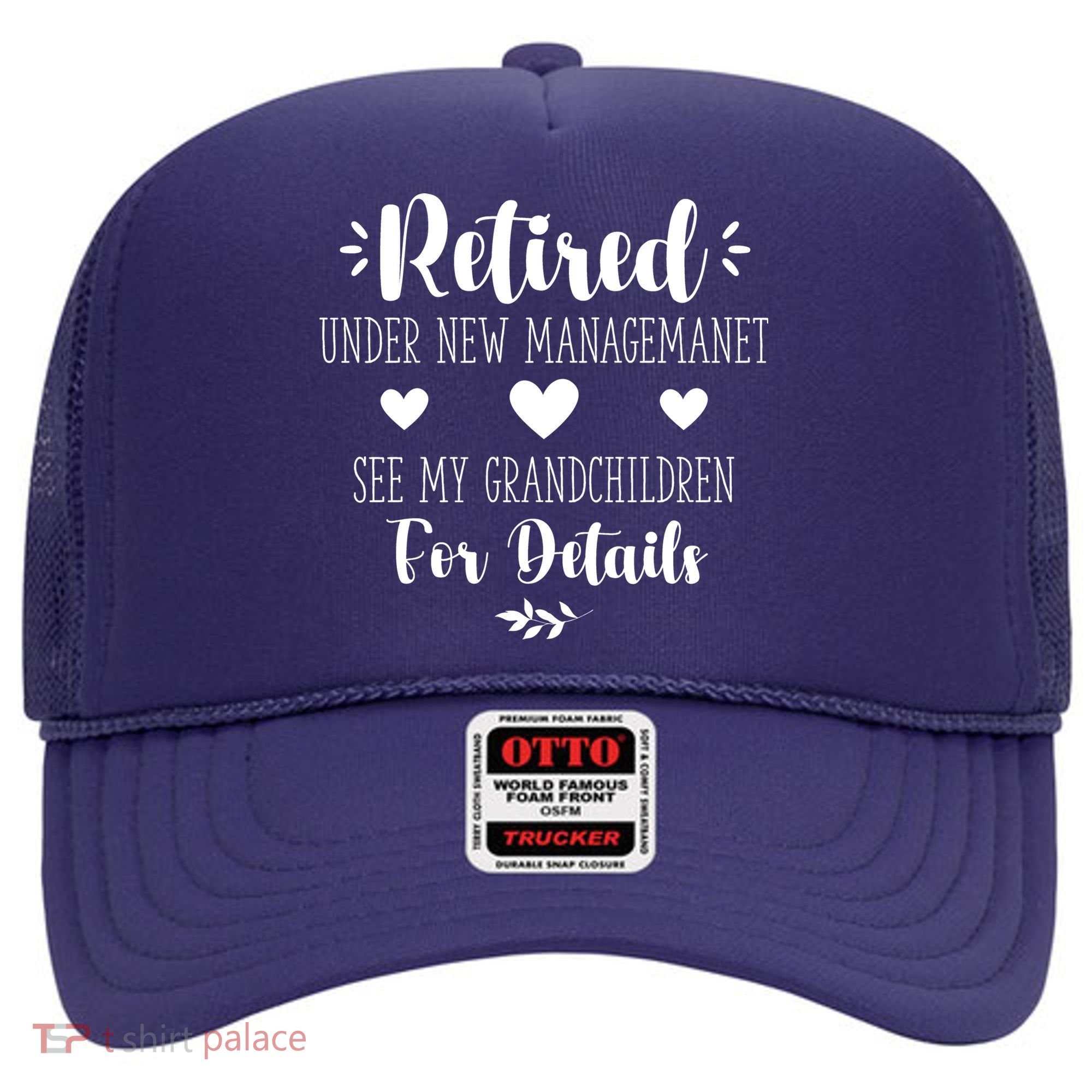 Retired Under New Management See Grandchildren For Details Hat