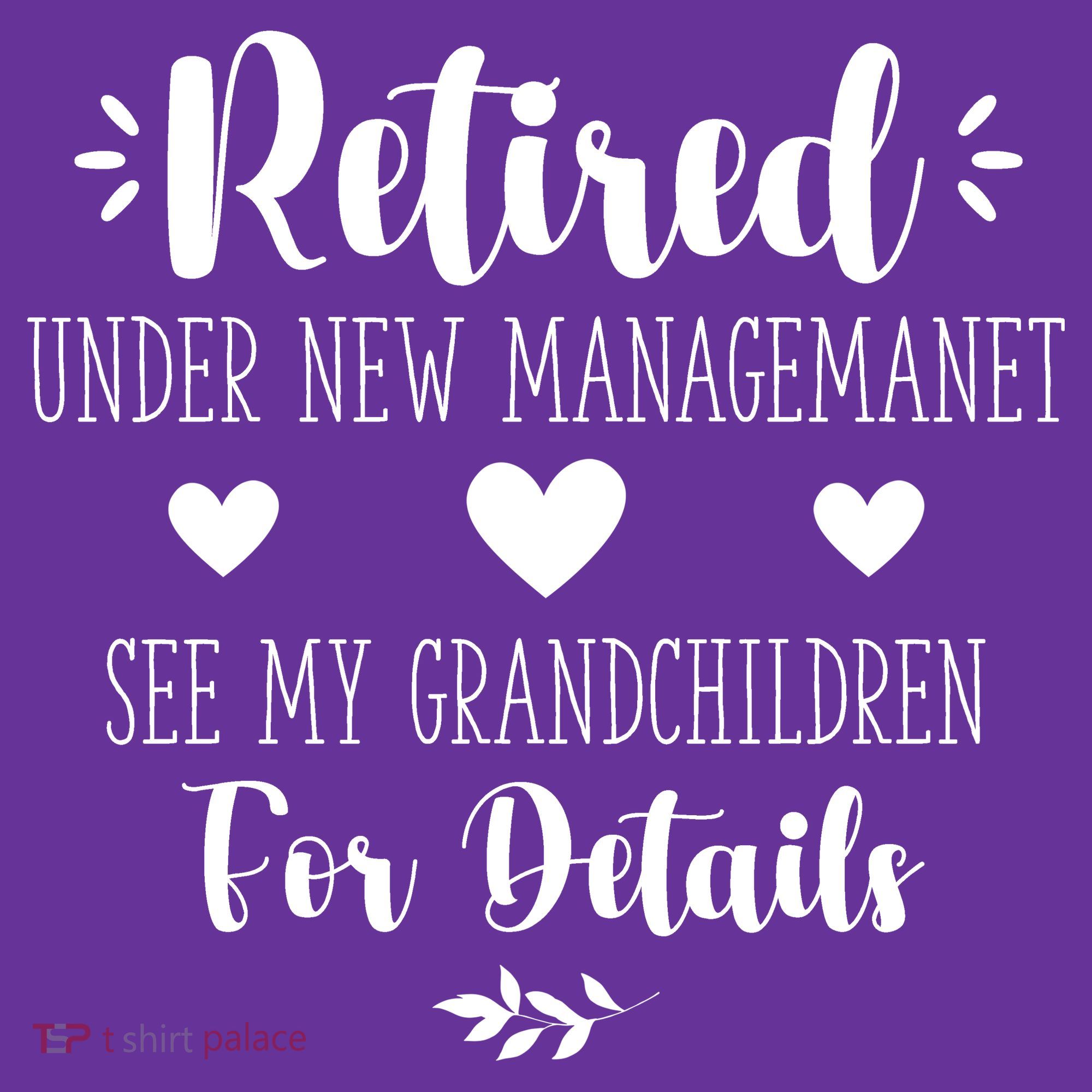 Retired Under New Management See Grandchildren For Details Visor