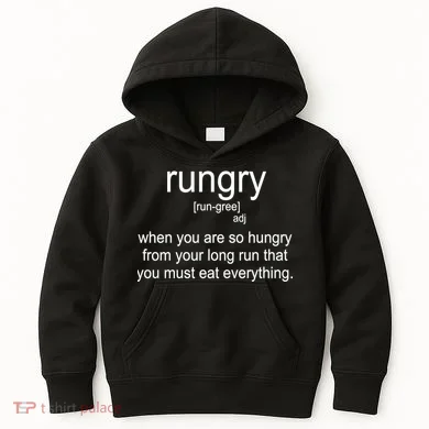 Rungry Definition Funny Kids Hoodie