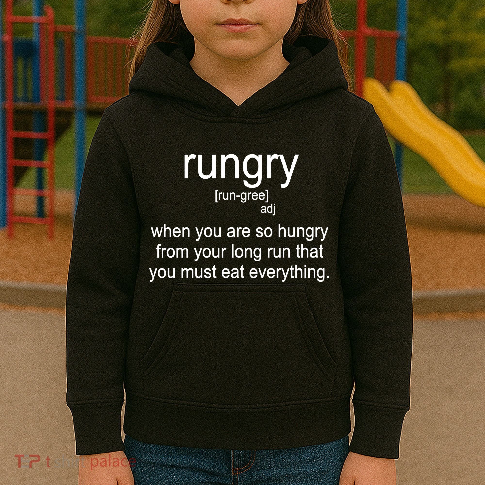 Rungry Definition Funny Kids Hoodie
