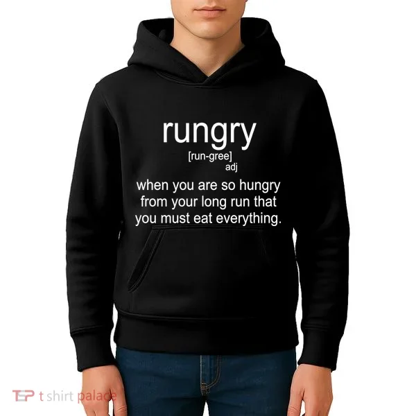 Rungry Definition Funny Kids Hoodie