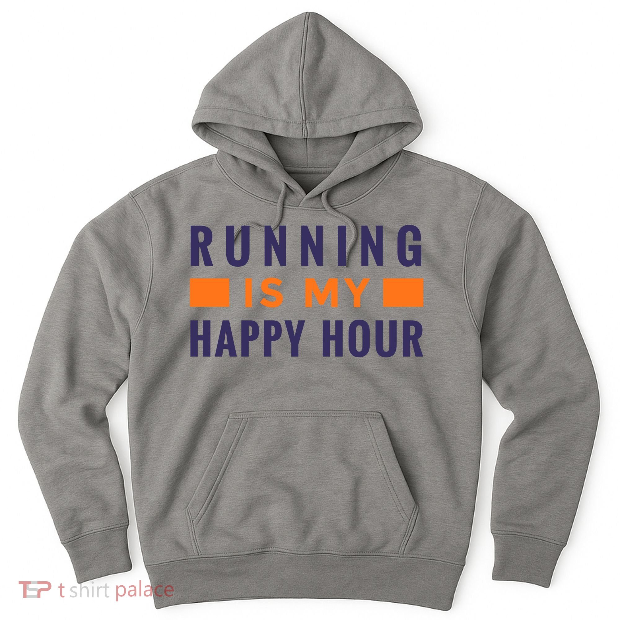 Running Is My Happy Hour Hoodie