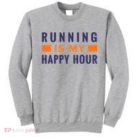 Running Is My Happy Hour Sweatshirt thumb 0