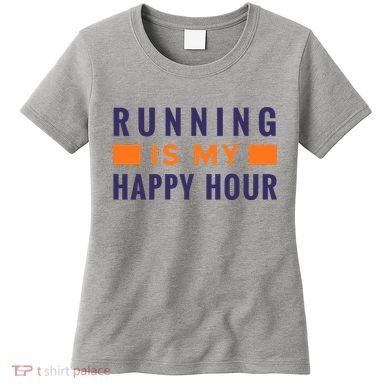 Running Is My Happy Hour Women's T-Shirt