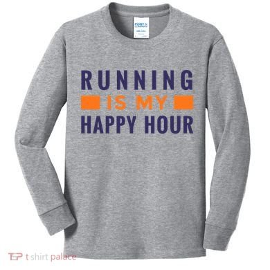 Running Is My Happy Hour Kids Long Sleeve Shirt