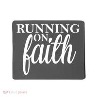 Running On Faith Mousepad thumb 0