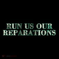 Run Us Our Reparations Ornament thumb 1