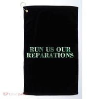 Run Us Our Reparations Golf Towel thumb 0
