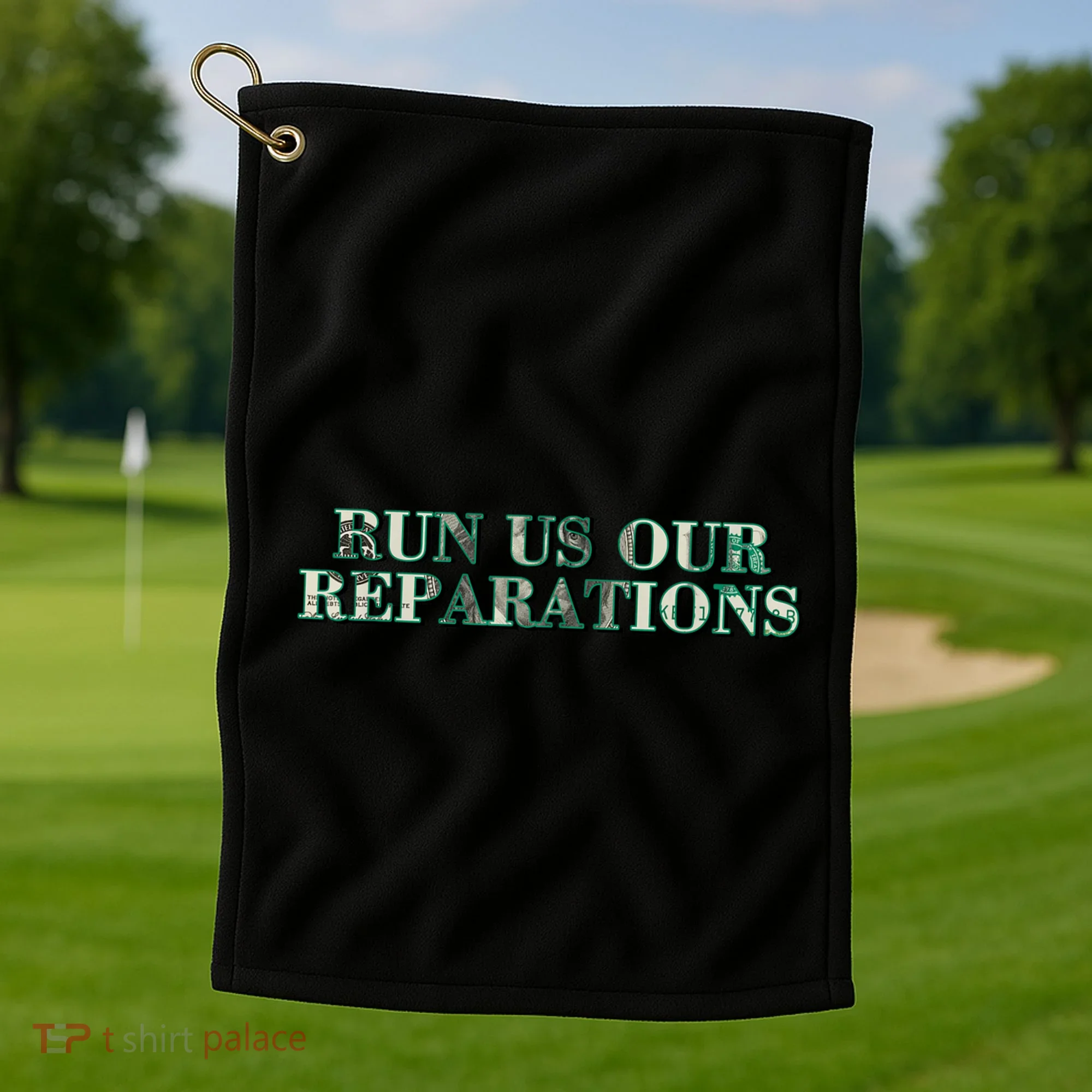 Run Us Our Reparations Golf Towel