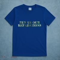 Run Us Our Reparations T-Shirt thumb 5