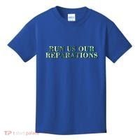 Run Us Our Reparations Kids T-Shirt thumb 0