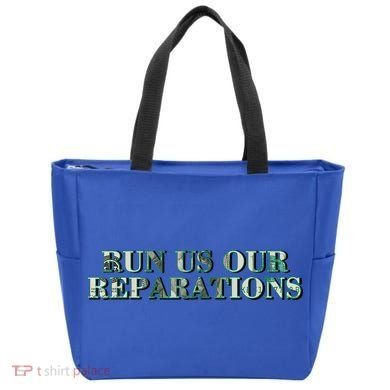 Run Us Our Reparations Tote Bag