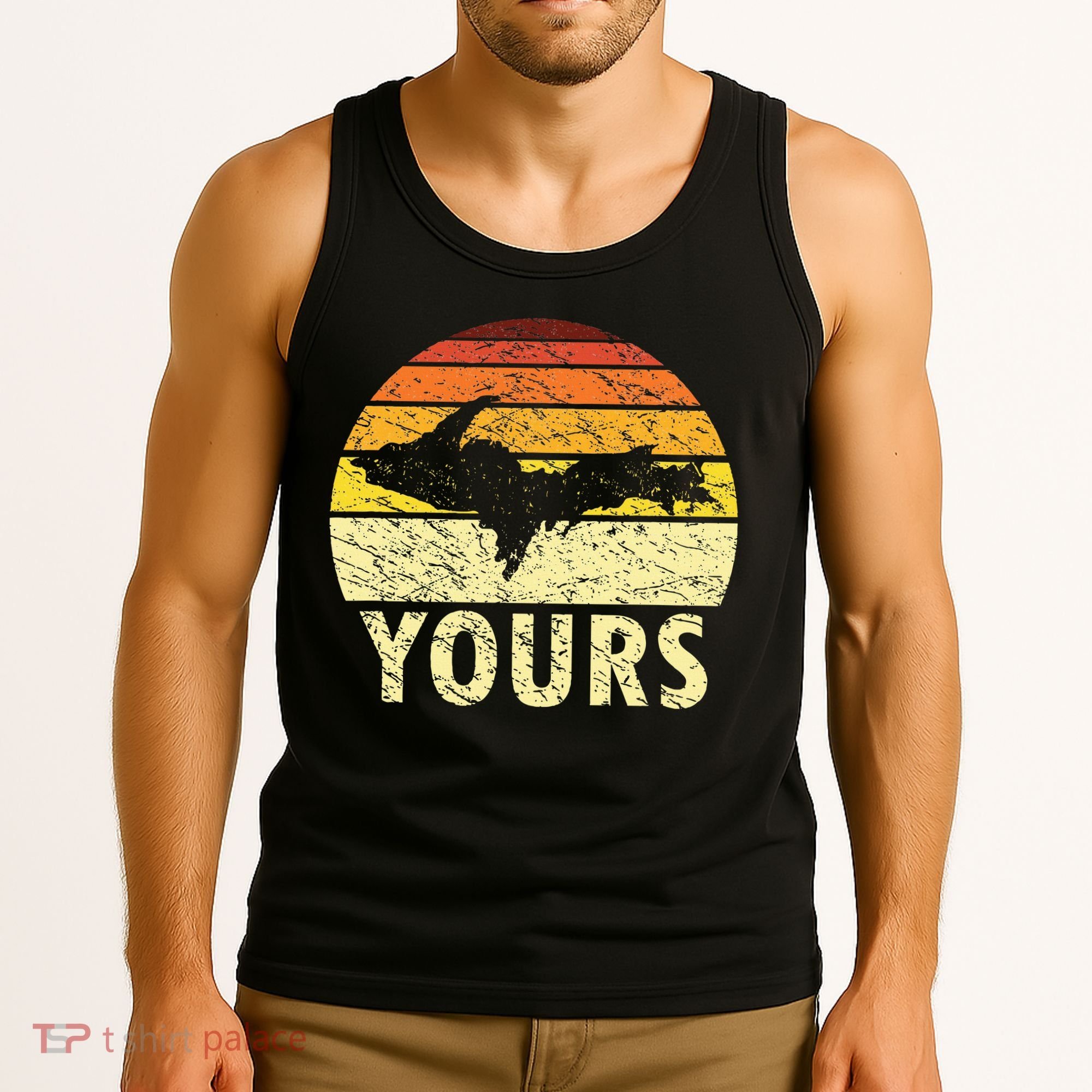 Retro Upper Peninsula UP Yours Yooper Pride Michigan Roots Tank Top