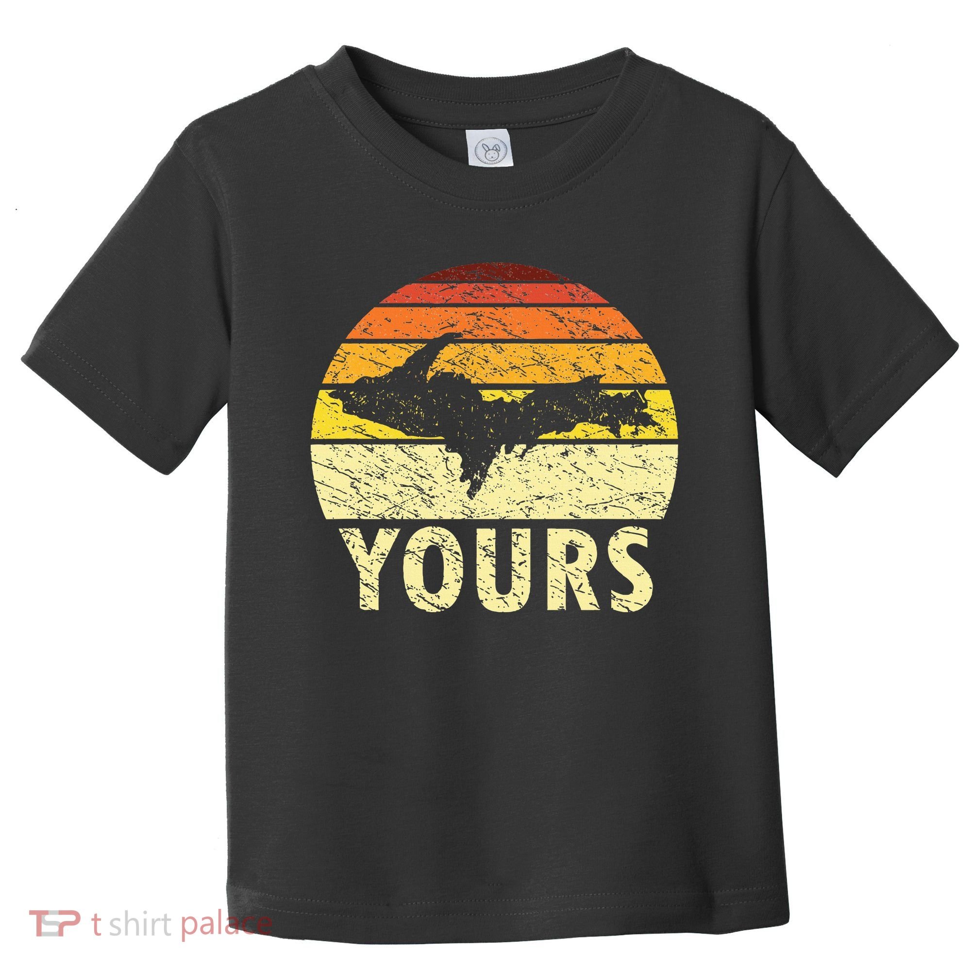 Retro Upper Peninsula UP Yours Yooper Pride Michigan Roots Toddler T-Shirt