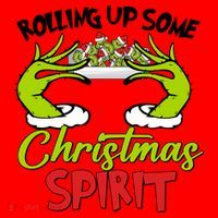 Rollin Up Some Christmas Spirit Merry Grinchmas Santa Hat thumb 1