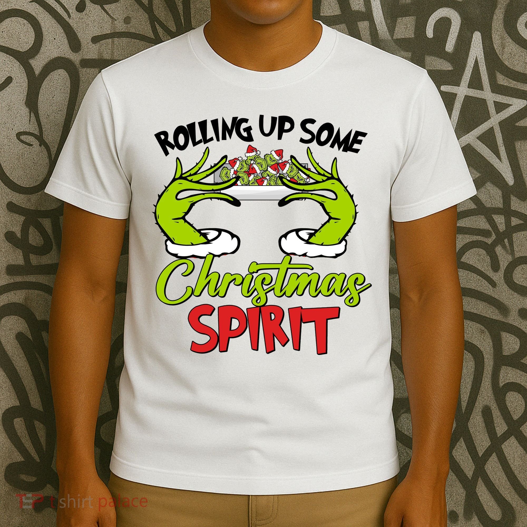 Rollin Up Some Christmas Spirit Merry Grinchmas T-Shirt