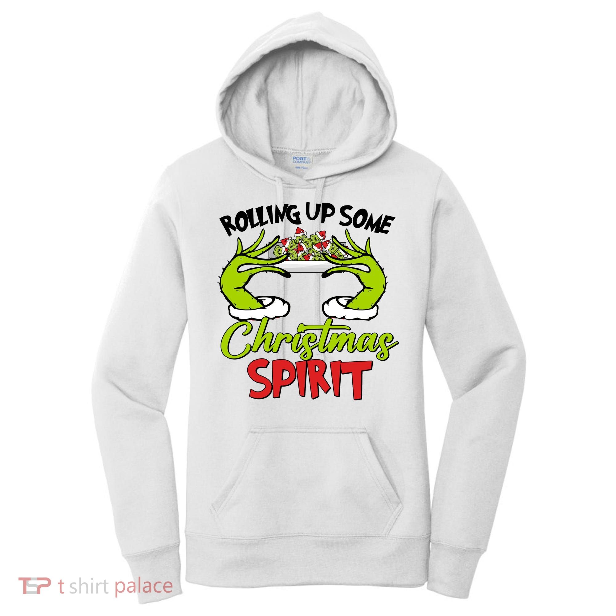 Rollin Up Some Christmas Spirit Merry Grinchmas Women's Hoodie