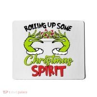 Rollin Up Some Christmas Spirit Merry Grinchmas Mousepad thumb 0