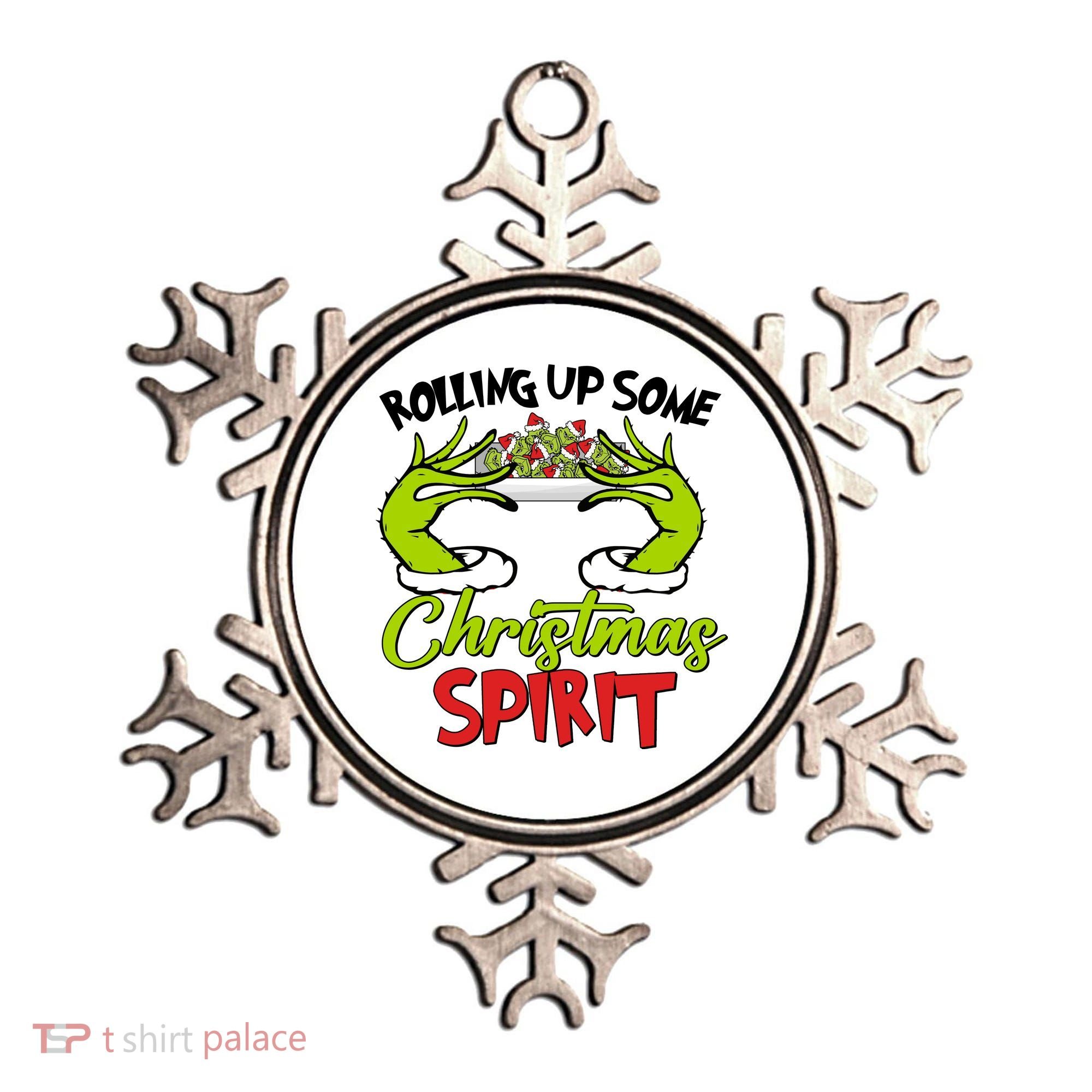 Rollin Up Some Christmas Spirit Merry Grinchmas Ornament