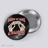 Rollin Up Some Christmas Spirit Funny Marijuana Button thumb 0