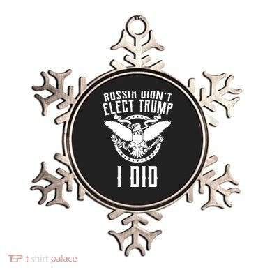 Russia Didn't Elect Trump I Did Ornament