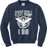 Russia Didn't Elect Trump I Did Kids Sweatshirt thumb 0