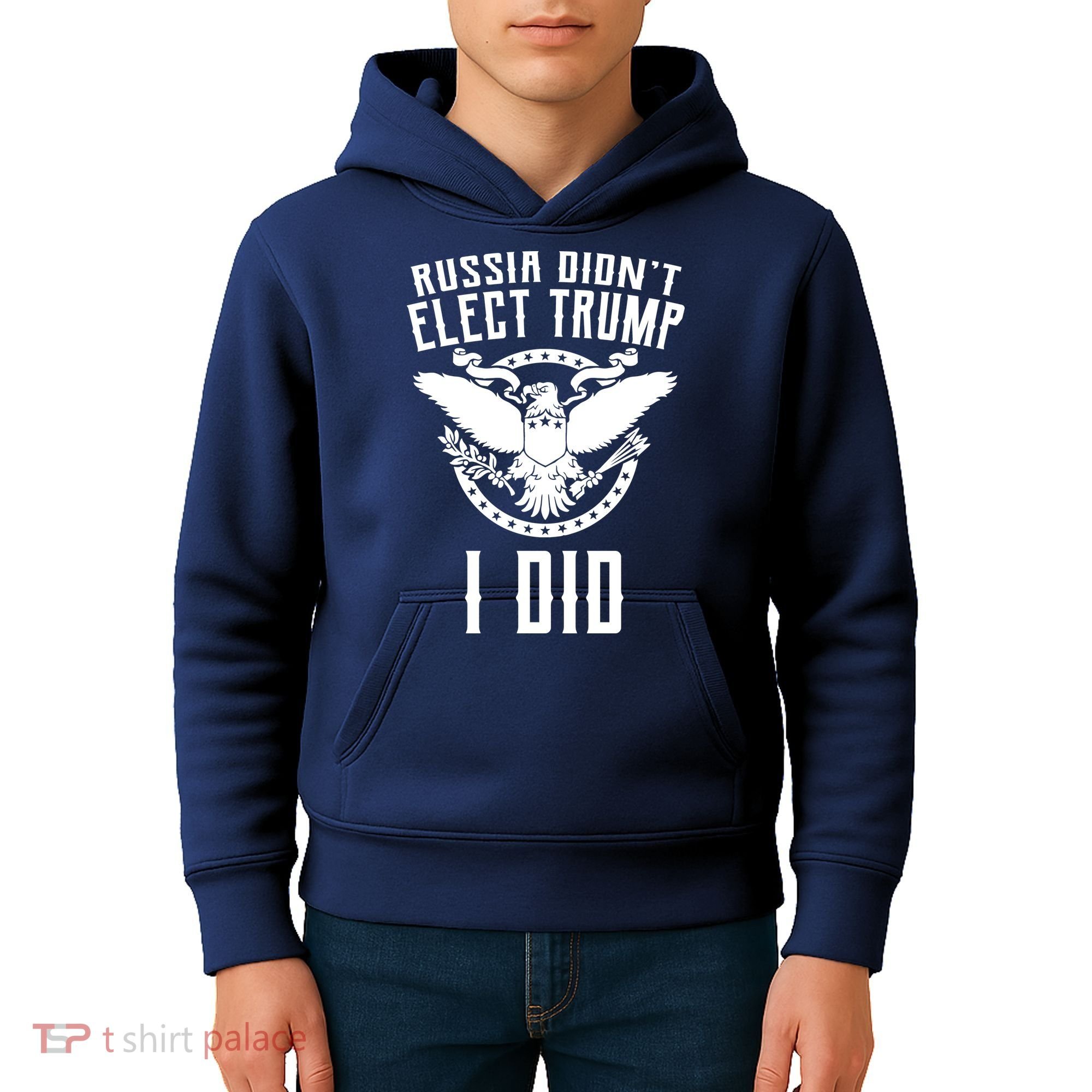 Russia Didn't Elect Trump I Did Kids Hoodie