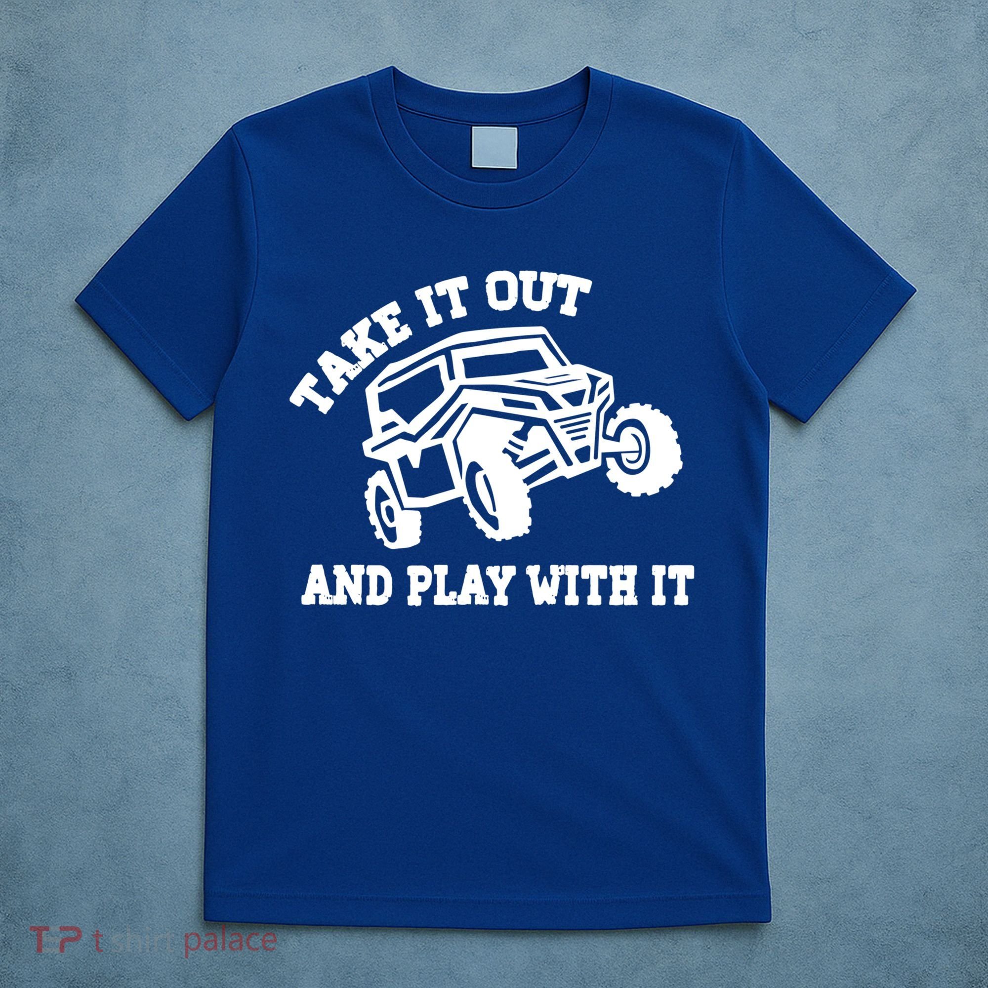 Retro Utv Take It Out Play With It Offroad Sxs Usa Flag Gift T-Shirt