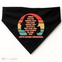 Ruth B Ginsberg Fight The Things You Care About Quote USA-Made Doggie Bandana thumb 0