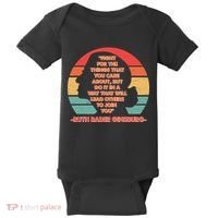 Ruth B Ginsberg Fight The Things You Care About Quote Baby Bodysuit thumb 0