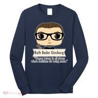Ruth Bader Ginsburg Cute Cartoon Quote Long Sleeve Shirt thumb 0