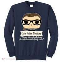 Ruth Bader Ginsburg Cute Cartoon Quote Sweatshirt thumb 0