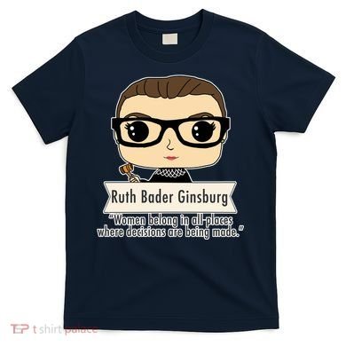 Ruth Bader Ginsburg Cute Cartoon Quote T-Shirt