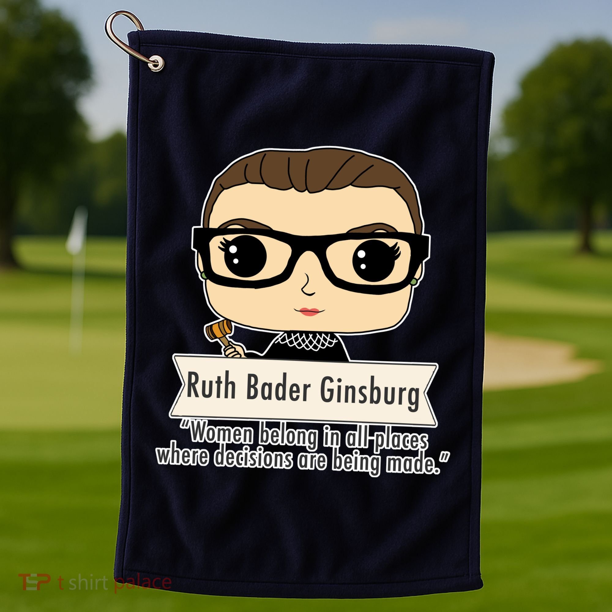 Ruth Bader Ginsburg Cute Cartoon Quote Golf Towel
