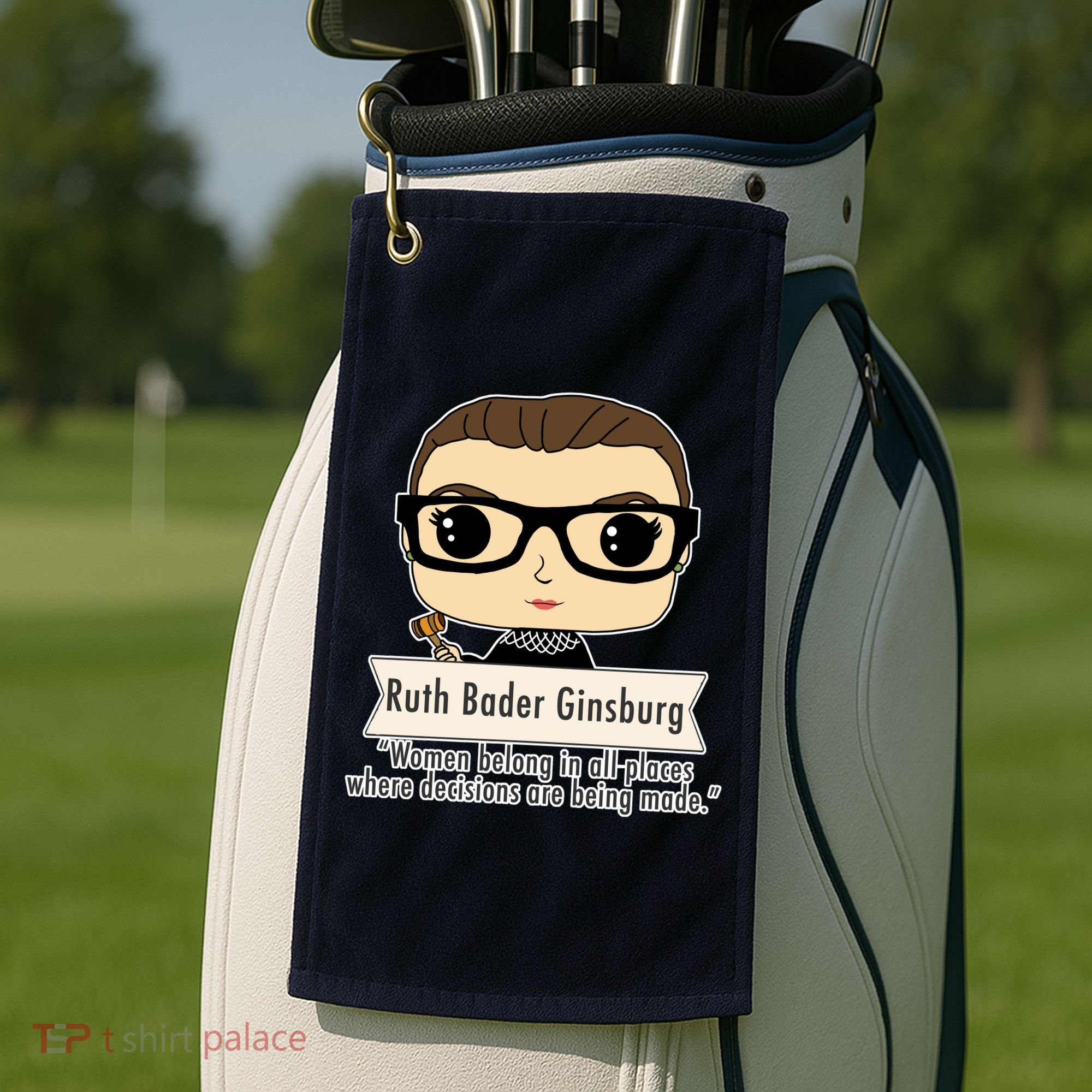 Ruth Bader Ginsburg Cute Cartoon Quote Golf Towel