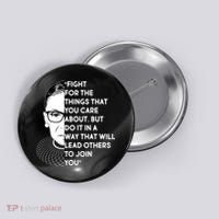 Ruth Bader Ginsburg Fight the Things You Care About Quote Button thumb 0