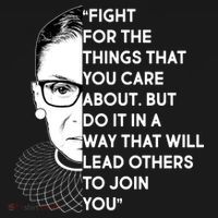 Ruth Bader Ginsburg Fight the Things You Care About Quote Women's Hoodie thumb 2