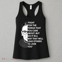Ruth Bader Ginsburg Fight the Things You Care About Quote Women's Tank Top thumb 3