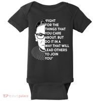 Ruth Bader Ginsburg Fight the Things You Care About Quote Baby Bodysuit thumb 0