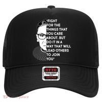 Ruth Bader Ginsburg Fight the Things You Care About Quote Hat thumb 0