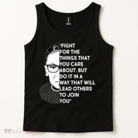 Ruth Bader Ginsburg Fight the Things You Care About Quote Tank Top thumb 2