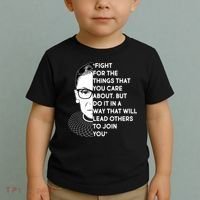 Ruth Bader Ginsburg Fight the Things You Care About Quote Toddler T-Shirt thumb 2