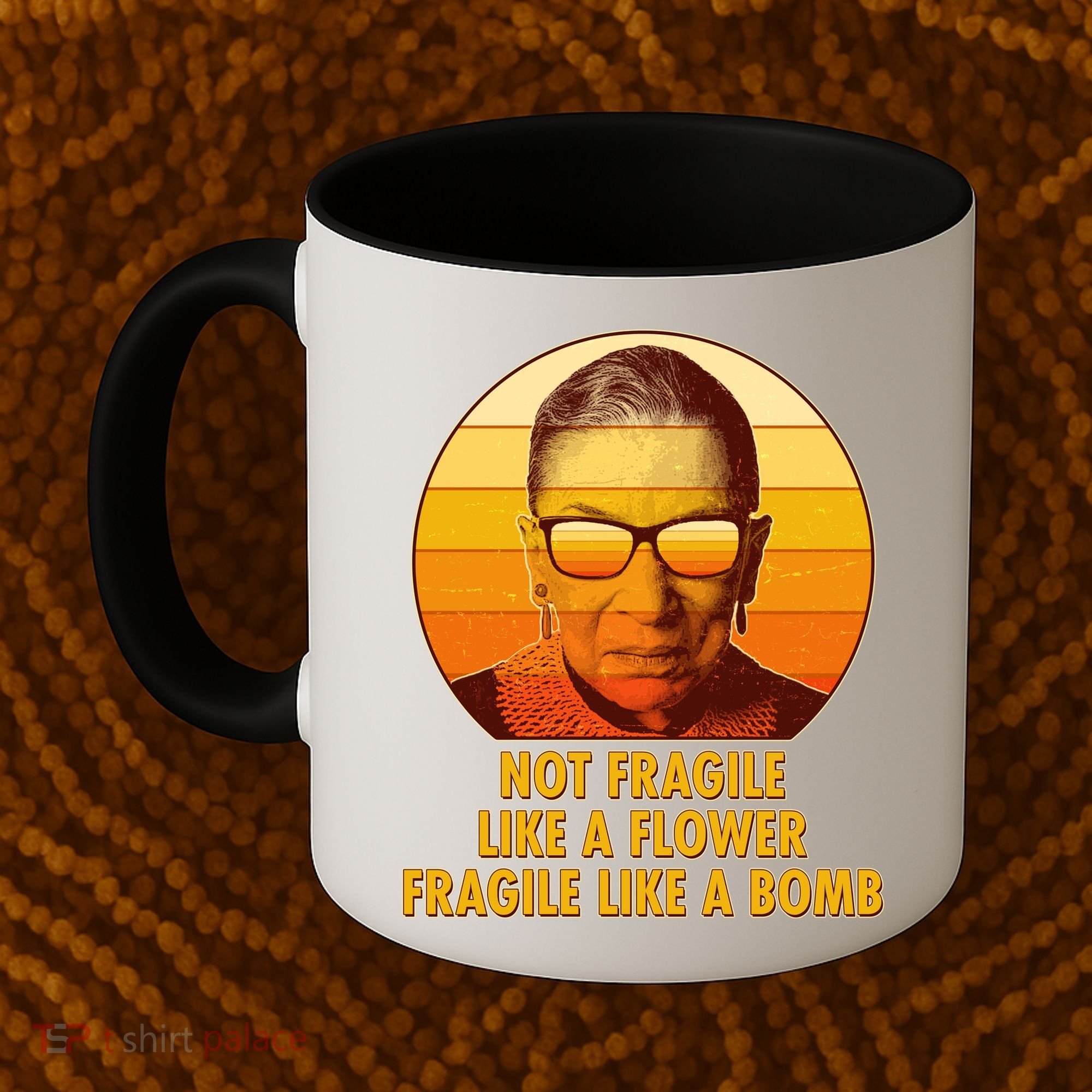 Ruth Bader Ginsburg Fragile Like A Bomb Tribute  Coffee Mug