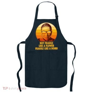 Ruth Bader Ginsburg Fragile Like A Bomb Tribute  Apron