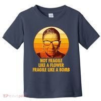 Ruth Bader Ginsburg Fragile Like A Bomb Tribute  Toddler T-Shirt thumb 0