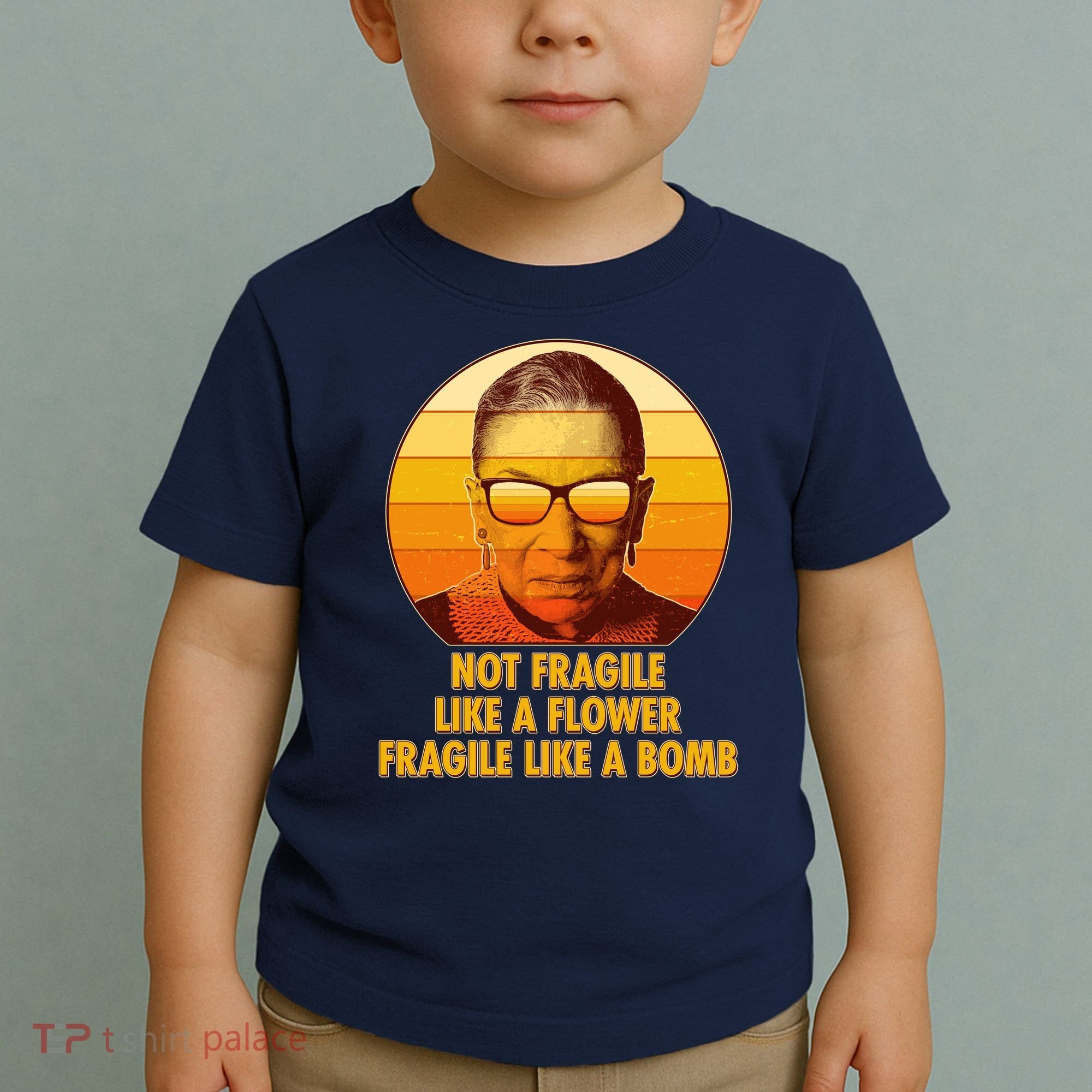 Ruth Bader Ginsburg Fragile Like A Bomb Tribute  Toddler T-Shirt